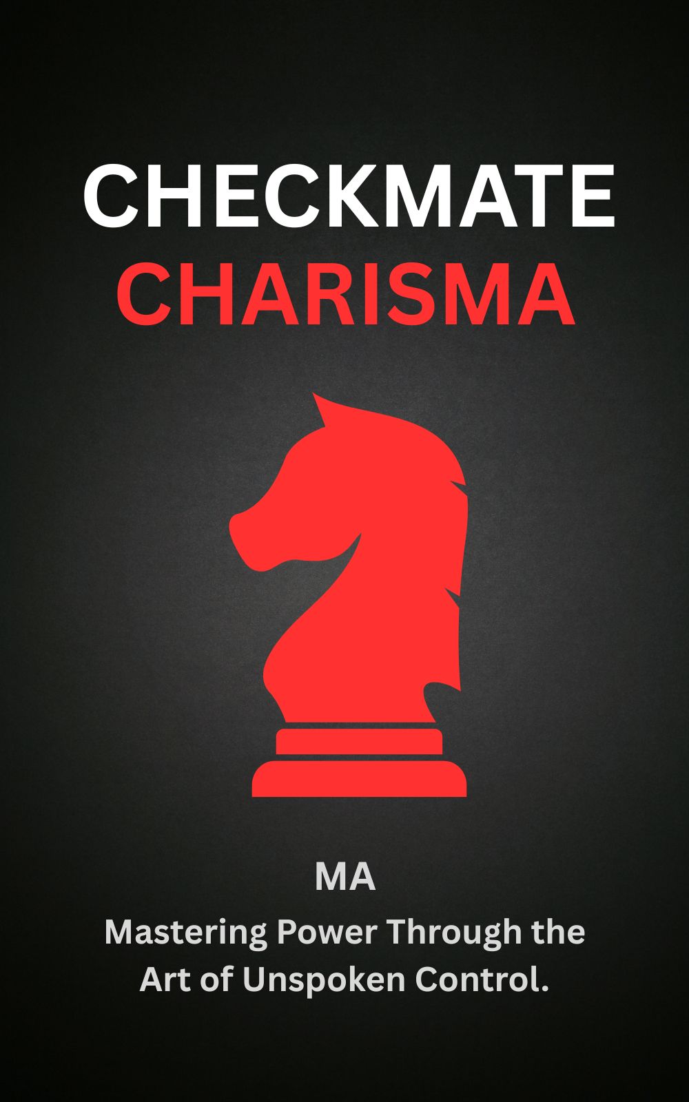 CHECKMATE CHARISMA
